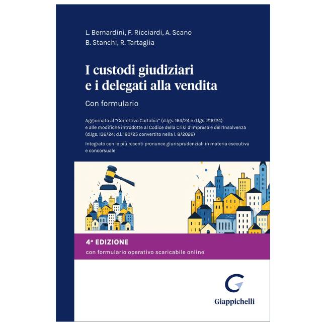 I custodi giudiziari e i delegati alla vendita