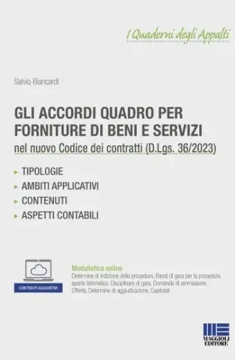Gli accordi quadro per forniture di beni e servizi nel Nuovo Codice dei Contratti pubblici (D.Lgs. 36/2023)