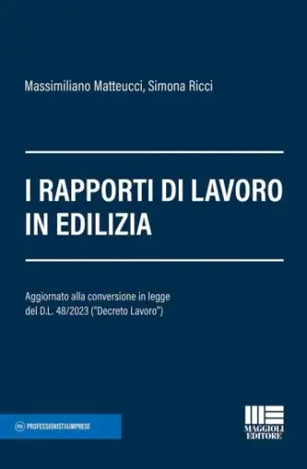 I rapporti di lavoro in edilizia
