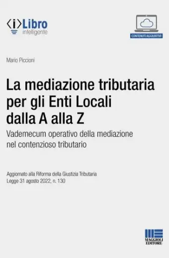 La mediazione tributaria per gli Enti Locali dalla A alla Z