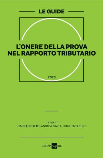 L'onere della prova nel rapporto tributario