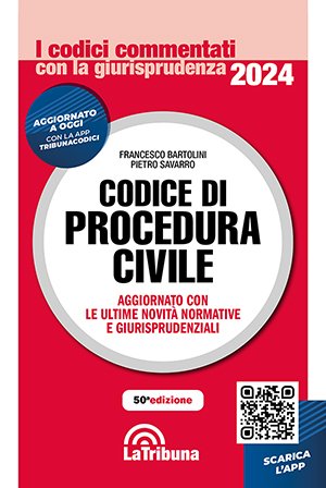 CODICE DI PROCEDURA CIVILE COMMENTATO 2024