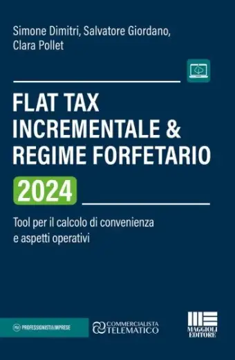 Flat Tax incrementale & Regime forfetario