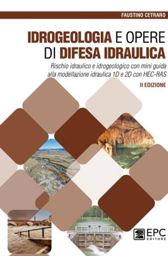 Idrogeologia e opere di difesa idraulica