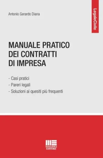 Manuale pratico dei contratti di impresa