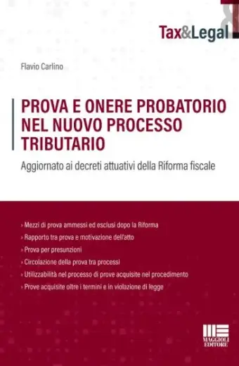 Prova e onere probatorio nel nuovo processo tributario