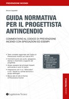 Guida normativa per il progettista antincendio legislazione tecnica