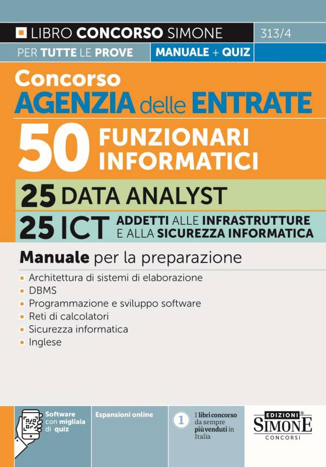 Concorso Agenzia delle Entrate – 50 Funzionari Informatici – 25 Data analyst – 25 ICT addetti alle infrastrutture e alla sicurezza informatica – Manuale