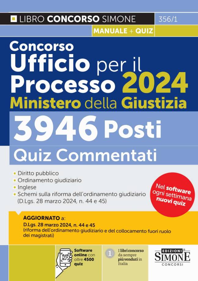 Concorso Ufficio per il Processo 2024 Ministero della Giustizia 3946 Posti – Quiz Commentati