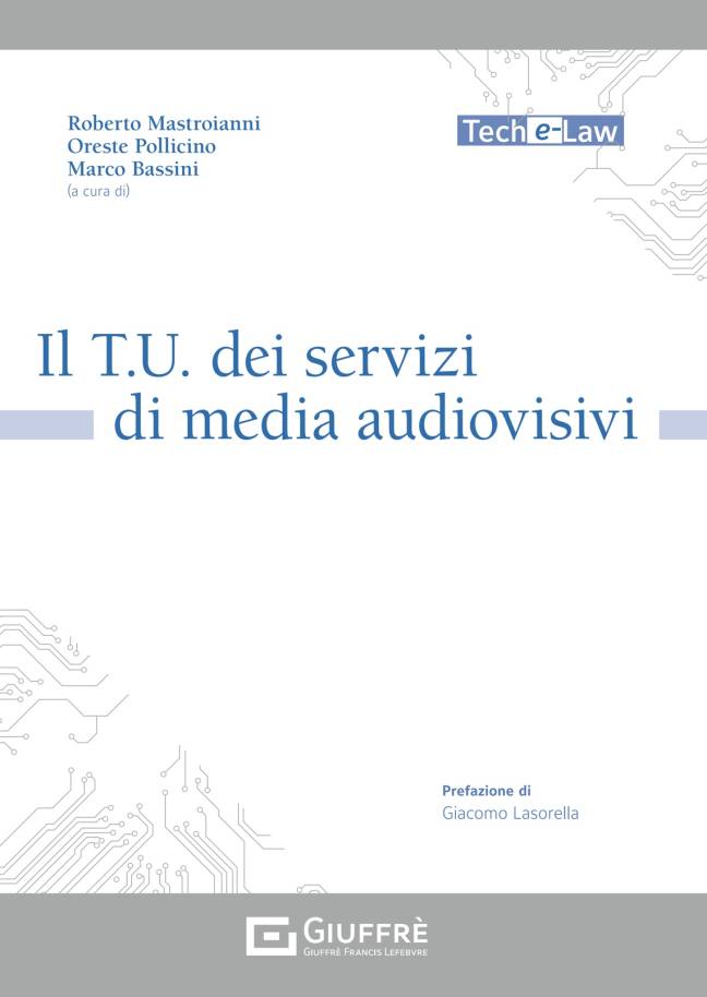 IL T.U. PER LA FORNITURA DI SERVIZI MEDIA DIGITALI giuffrè