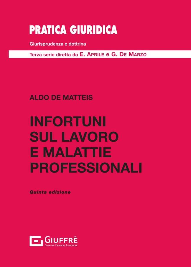 INFORTUNI SUL LAVORO E MALATTIE PROFESSIONALI