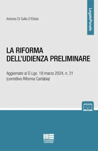 La Riforma dell'udienza preliminare