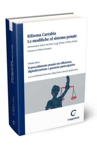 Il procedimento penale tra efficienza, digitalizzazione e garanzie partecipative