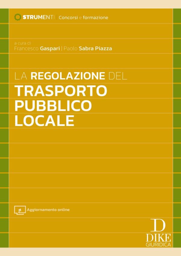 La Regolazione del Trasporto Pubblico Locale