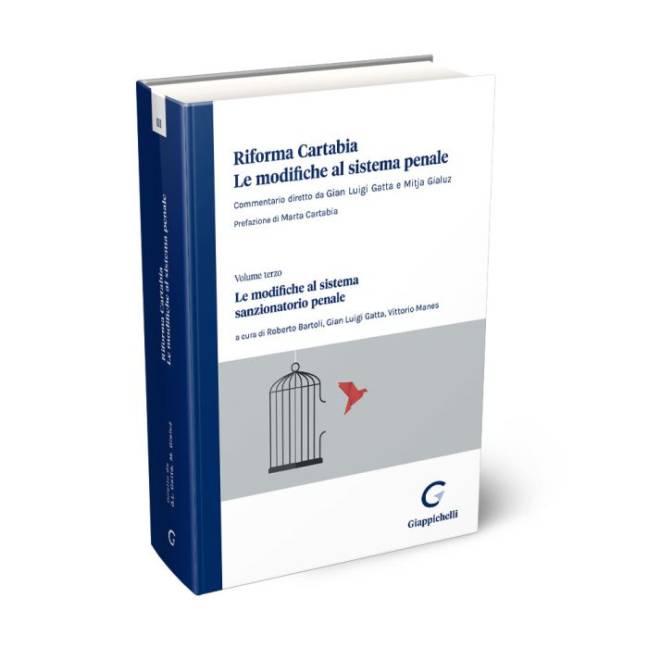 Le modifiche al sistema sanzionatorio penale