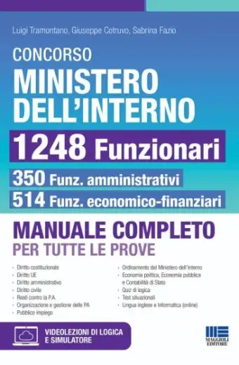 Concorso Ministero dell'interno 1248 Funzionari - 350 amministrativi e 514 economo-finanziari