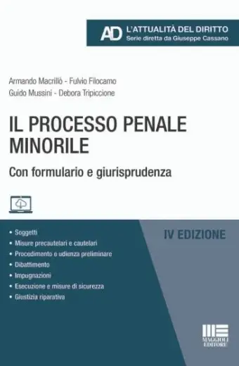 Il Processo Penale Minorile maggioli 2024