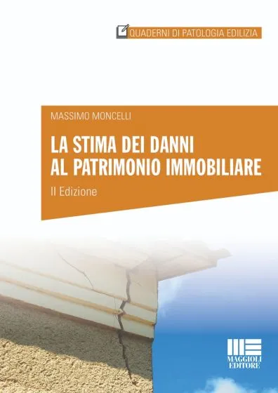 La stima dei danni al patrimonio immobiliare maggioli