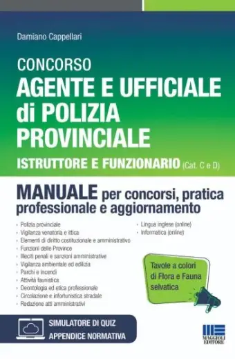 Concorso Agente e Ufficiale di Polizia Provinciale - Istruttore e Funzionario (Cat C e D)