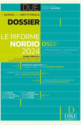Dossier Le Riforme Nordio 2024