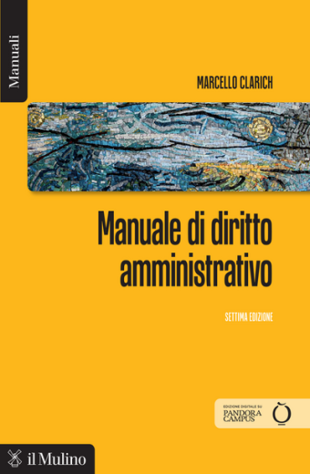 Manuale di diritto amministrativo Clarich