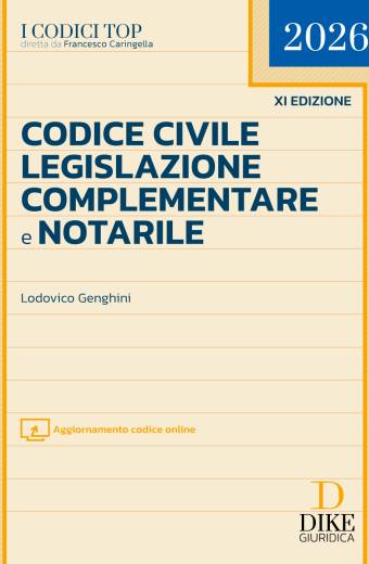 Codice Civile Legislazione Complementare e Notarile Top 2026 