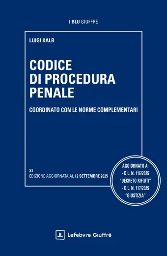 Codice di procedura penale, coordinato con le norme complementari XI edizione 2025