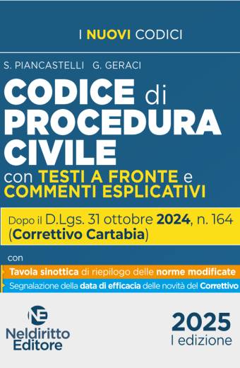 Codice di Procedura Civile con testi a fronte e commenti esplicativi aggiornato al Decreto Correttivo Cartabia D.Lgs. 31 ottobre 2024, n. 164