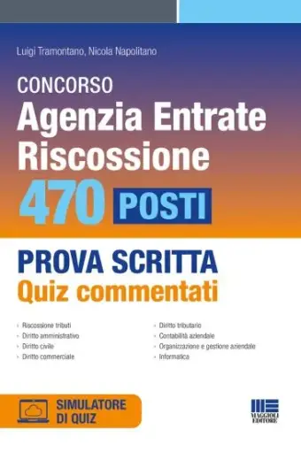 Concorso Agenzia delle entrate riscossione 470 posti - Prova scritta