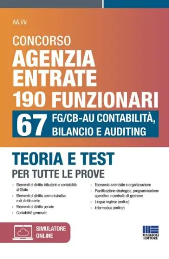 Concorso Agenzia Entrate 190 Funzionari - 67 FG/CB-AU Contabilità, Bilancio e Auditing