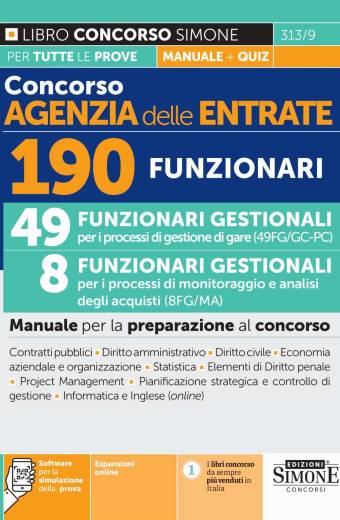 Concorso Agenzia delle Entrate – 190 Funzionari – 49 Funzionari Gestionali per i processi gare (49FG/GC – PC) – 8 Funzionari Gestionali per i processi di monitoraggio e analisi (8FG/MA) – Manuale per la preparazione al concorso