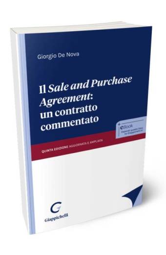 Il Sale and Purchase Agreement: un contratto commentato