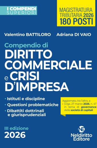Compendio Superiore di Diritto Commerciale e della Crisi di Impresa edizione 2026