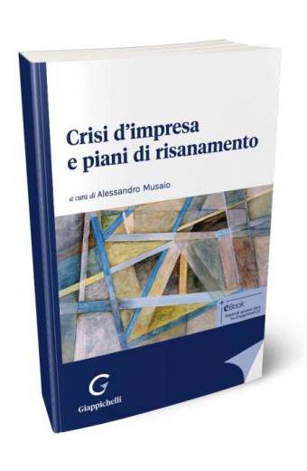 Crisi d'impresa e piani di risanamento