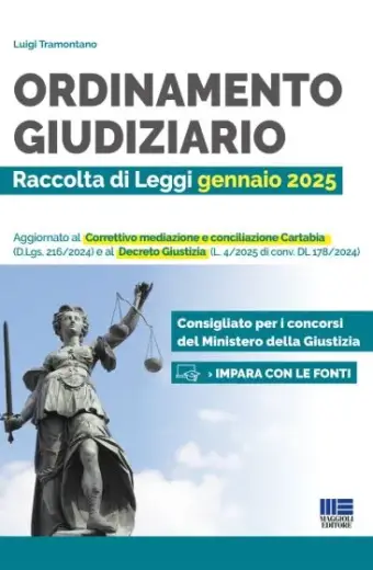 Ordinamento giudiziario - Raccolta di Leggi gennaio 2025