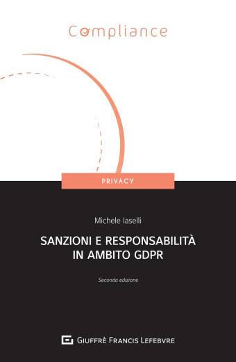Sanzioni e responsabilità in ambito GDPR