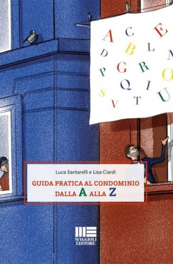 Guida pratica al condominio dalla A alla Z