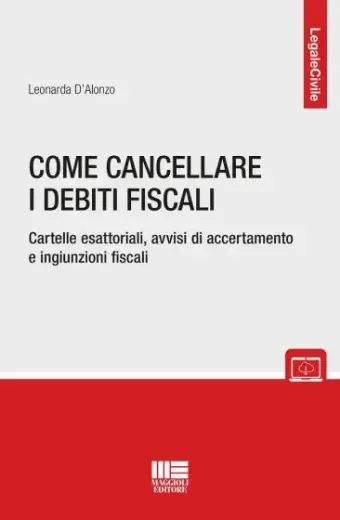 Come cancellare i debiti fiscali