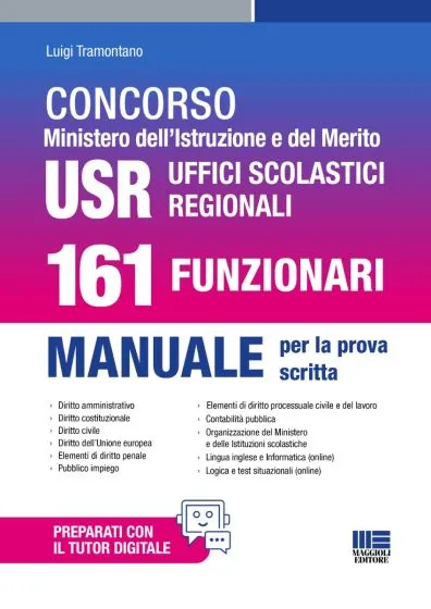 Concorso Ministero dell'Istruzione e del Merito USR Uffici Scolastici Regionali - 161 Funzionari