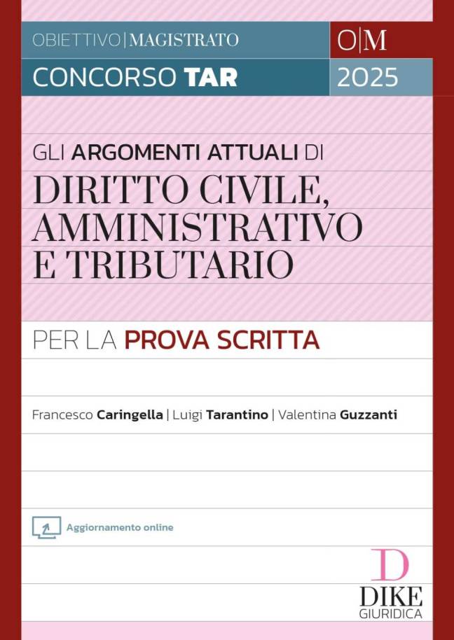 Gli argomenti più attuali di Diritto Civile, Amministrativo e Tributario