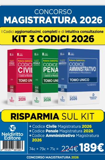 Kit 3 Codici normativi Civile, Penale e Amministrativo 2026 per il concorso in magistratura prove scritte giugno 2026