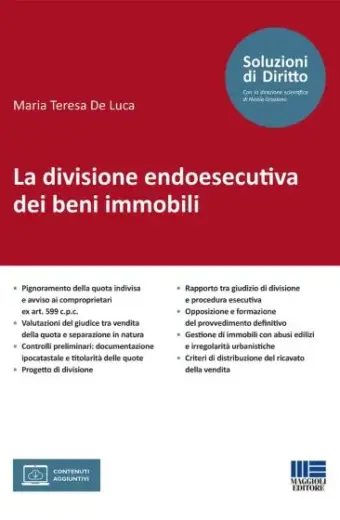 La divisione endoesecutiva dei beni immobili