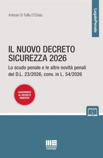 Il nuovo decreto sicurezza 2026