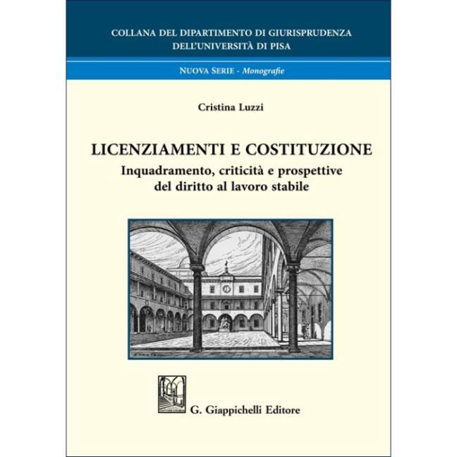 Licenziamenti e Costituzione