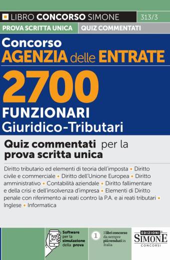 Concorso Agenzia delle Entrate – 2700 Funzionari Giuridico Tributari – Quiz commentati