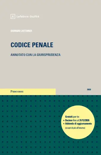 Codice penale annotato con la giurisprudenza Esame Avvocato 2026