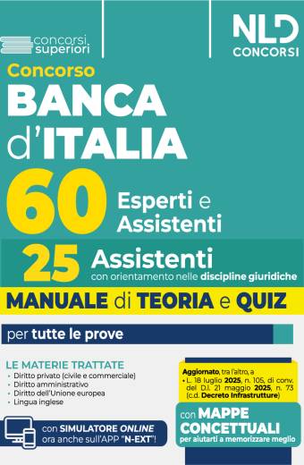 Concorso 60 unità Banca d'Italia. 25 posti per assistenti con orientamento nelle discipline giuridiche. Manuale di Teoria e quiz