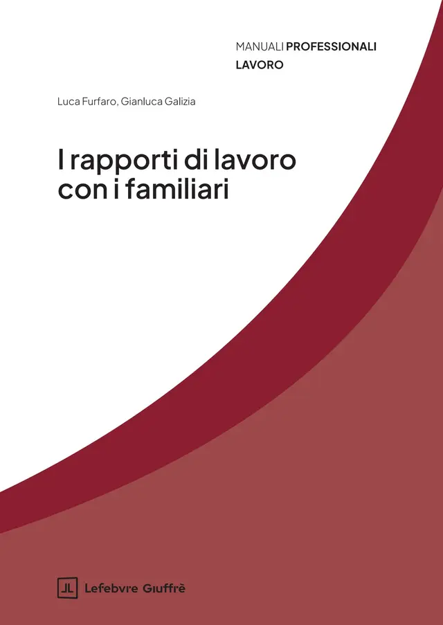 I rapporti di lavoro con i familiari