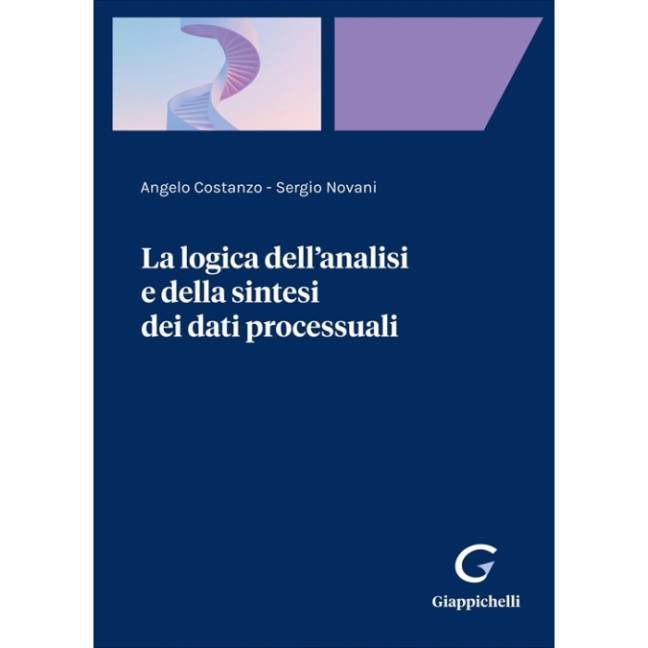 La logica dell’analisi e della sintesi dei dati processuali