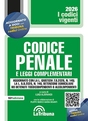 Codice penale e leggi complementari - vigente